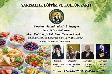 Sarısaltık Vakfı Dostlarıyla kahvaltıda Buluşuyor