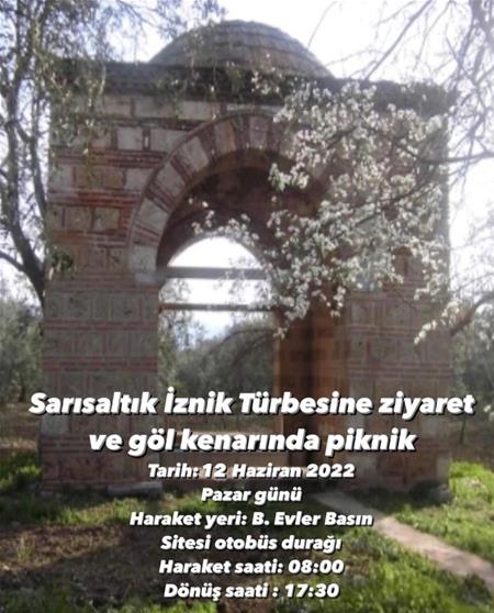 İznik Sarısaltık Türbesini Ziyaret